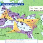 200 Ce) Trade In The Roman Empire | Maps, Charts, Graphs With Regard To Roman Empire Map For Kids Printable Map
