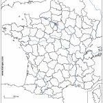 Blank Outline Maps Of France With Regard To Map Of France Outline Printable