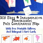 How To Make A Montessori Felt Continent Map With Free 3 Part Cards Intended For Montessori World Map Free Printable