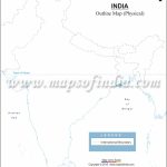 India Physical Map In A4 Size Inside Political Outline Map Of India Printable