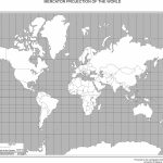 Maps Of The World Throughout World Map Mercator Projection Printable