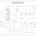 Washington Blank Map Intended For Washington State Counties Map Printable